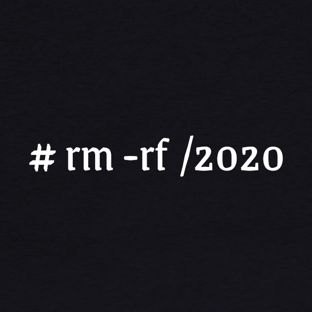 Remove 2020 (white design) by HackSwag.co